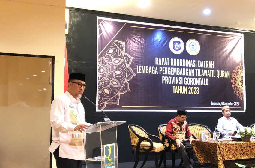  Program LPTQ Provinsi Gorontalo Diminta Sinkron Program Dengan Kabupaten/Kota